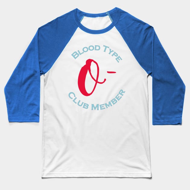 Blood type O minus club member - Red letters Baseball T-Shirt by Czajnikolandia